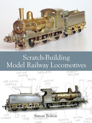 cover image of Scratch-Building Model Railway Locomotives